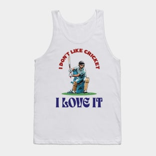 I love cricket Tank Top